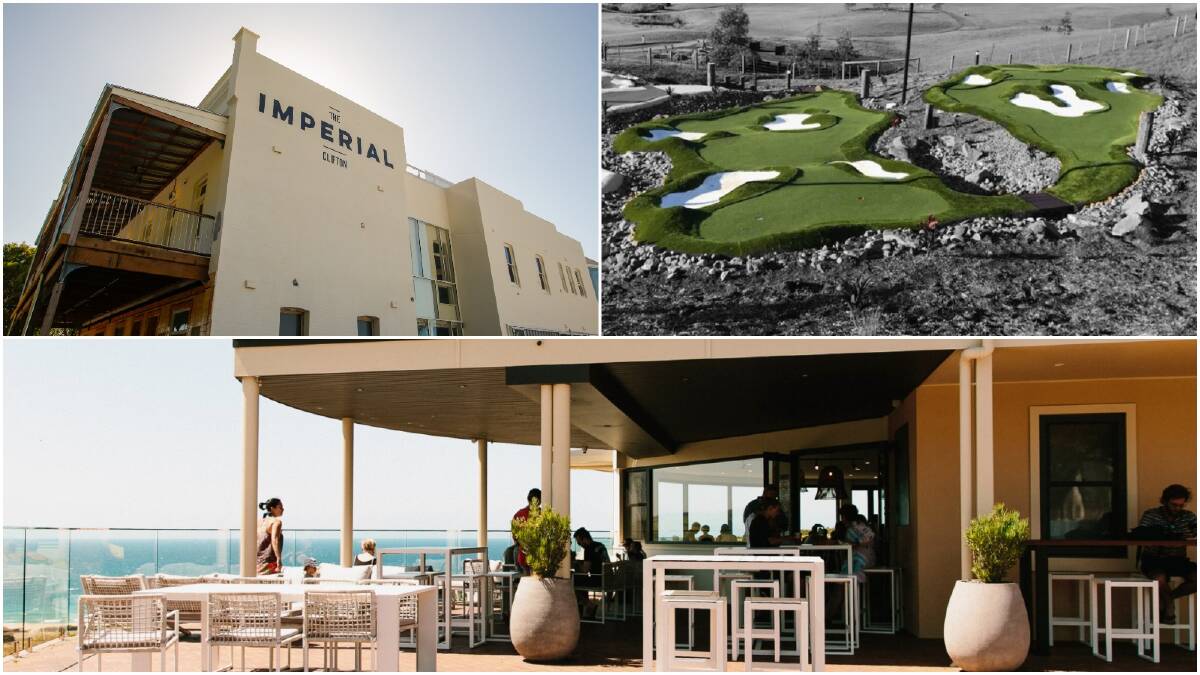 The Imperial Hotel, clockwise from top left, Shanx Mini Golf in Shell Cove and The Hill Bar & Kitchen in Gerringong.
