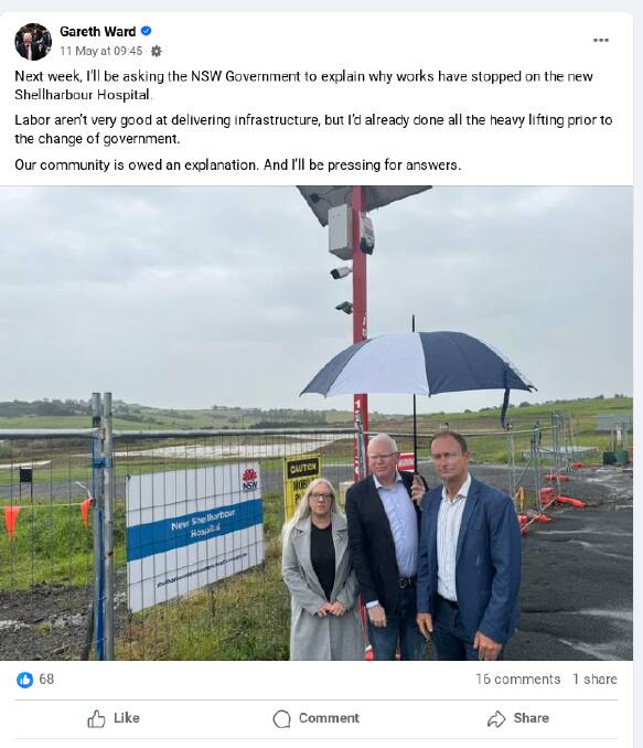 A Facebook post from Gareth Ward with Shellharbour Mayor Chris Homer and deputy mayo Kellie Marsh asking why works have "stopped" at Shellharbour Hospital. Picture supplied